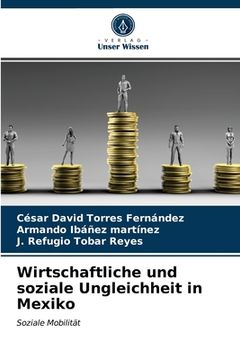 portada Wirtschaftliche und soziale Ungleichheit in Mexiko (in German)