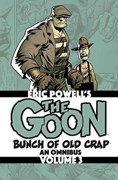 portada The Goon: Bunch of old Crap Volume 3: An Omnibus (en Inglés)