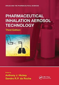 portada Pharmaceutical Inhalation Aerosol Technology, Third Edition (Drugs and the Pharmaceutical Sciences) (in English)