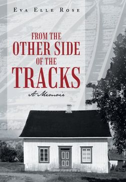 portada From the Other Side of the Tracks: A Memoir