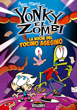 portada Yonky el Zombie La noche del Tocino Asesino (in Spanish)