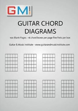 portada Guitar Chord Diagrams: 100 Pages - 16 chord boxes per page five frets per box: Blank Chord Box Book For Guitarists (en Inglés)