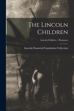 portada The Lincoln Children; Lincoln Children - Playmates (in English)
