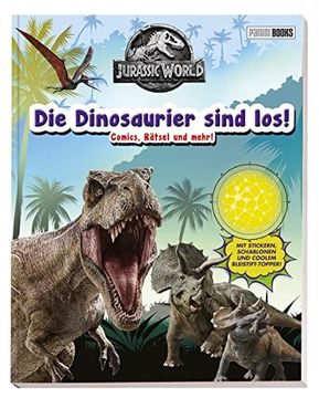 portada Jurassic World: Die Dinosaurier Sind Los! Comics, Rätsel und Mehr! - mit Stickern, Schablonen und Bleistift-Topper (en Alemán)