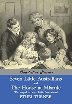 portada Seven Little Australians and the Family at Misrule (The Sequel to Seven Little Australians) [Illustrated] (en Inglés)