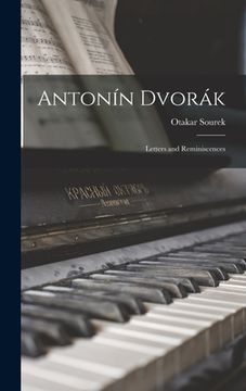 portada Antonín Dvorák: Letters and Reminiscences (en Inglés)