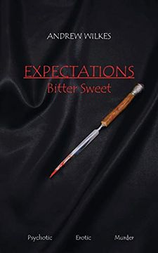 portada Expectations: Bitter Sweet (en Inglés)