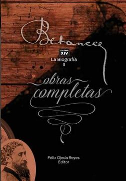 portada Ramon Emeterio Betances: Obras Completas (Vol. Xiv): La Biografia ii: Volume 14