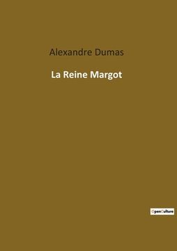 portada La Reine Margot (en Francés)