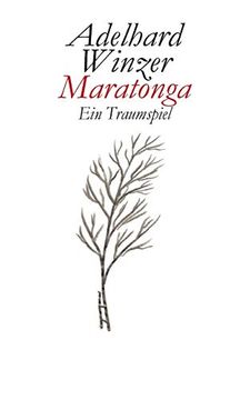 portada Maratonga: Ein Traumspiel (German Edition) [Soft Cover ] (in German)