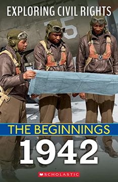 portada 1942 (Exploring Civil Rights: The Beginnings) (in English)