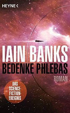 Bedenke Phlebas: Roman (in German)