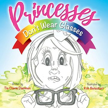 portada Princesses Don't Wear Glasses (en Inglés)
