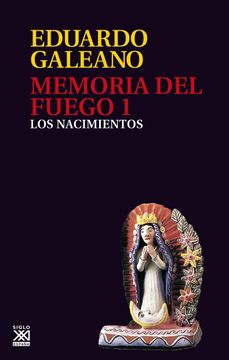 portada Memoria del Fuego 1. Los Nacimientos (Vol 1) (in Spanish)