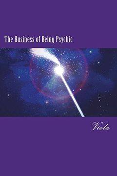 portada The Business of Being Psychic (in English)