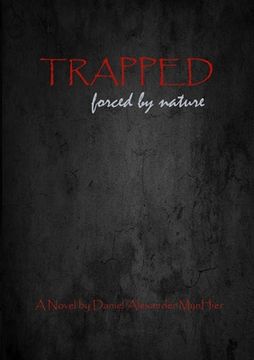 portada Trapped, forced by nature