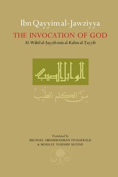 portada Ibn Qayyim Al-Jawziyya on the Invocation of God (en Inglés)