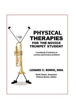 portada Trumpet Therapies: A Handbook of Solutions to Common Physical Performance Problems (en Inglés)