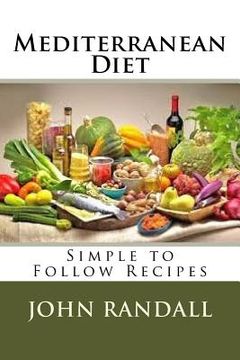 portada Mediterranean Diet: Simple to Follow Recipes
