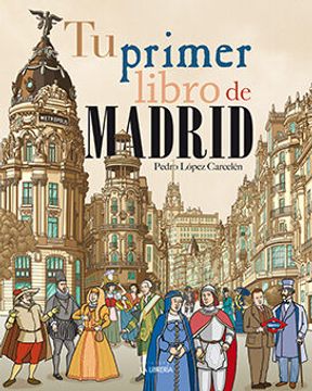 portada Tu Primer Libro de Madrid (in Spanish)