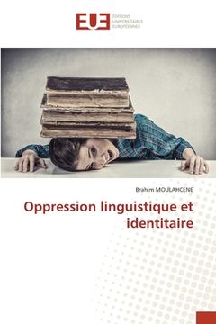 portada Oppression linguistique et identitaire (en Francés)