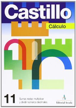 portada Cálculo. Sumar, Restar, Multiplicar y Dividir Números Decimales - Cuaderno 11 (Calculo)