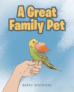 portada A Great Family Pet (en Inglés)