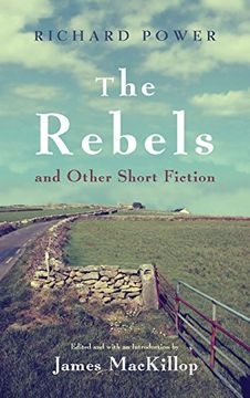 portada Rebels And Other Short Fiction (in English)