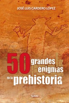 portada 50 Grandes Enigmas de la Prehistoria (in Spanish)