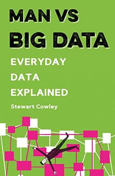 portada Man vs Big Data: Everyday data explained