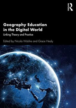 portada Geography Education in the Digital World: Linking Theory and Practice (en Inglés)