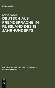 portada Deutsch als Fremdsprache im Rußland des 18. Jahrhunderts (en Alemán)
