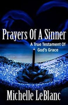 portada Prayers of a Sinner: A True Testament of God's Grace (en Inglés)