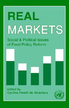 portada real markets: social and political issues of food policy reform (in English)