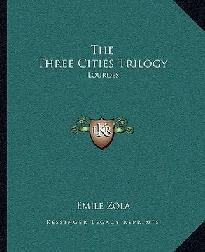 portada the three cities trilogy: lourdes (in English)