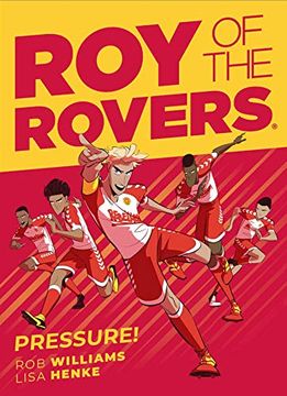 portada Roy of the Rovers: Pressure: 6 (Roy of the Rovers (Graphic Novels)) 