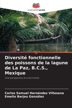 portada Diversité fonctionnelle des poissons de la lagune de La Paz, B.C.S., Mexique (en Francés)
