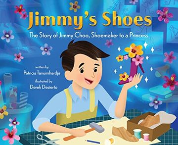 portada Jimmy's Shoes: The Story of Jimmy Choo, Shoemaker to a Princess (en Inglés)
