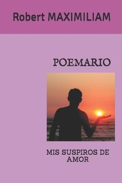 portada Poemario: MIS Suspiros de Amor (in Spanish)