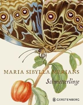 portada Maria Sibylla Merians Schmetterlinge (en Alemán)