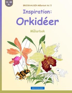 portada BROCKHAUSEN Målarbok Vol. 5 - Inspiration: Orkidéer: Målarbok: Volume 5