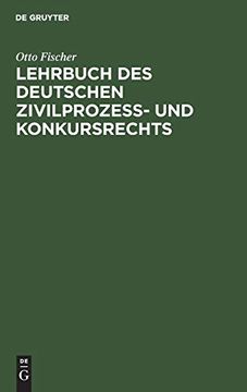 portada Lehrbuch des Deutschen Zivilprozes und Konkursrechts (en Alemán)