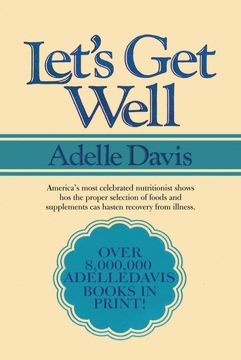 portada Let'S get Well: A Practical Guide to Renewed Health Through Nutrition (en Inglés)