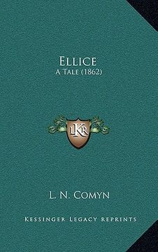 portada ellice: a tale (1862) (in English)