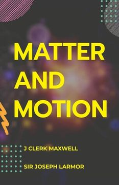 portada Matter and Motion (en Inglés)