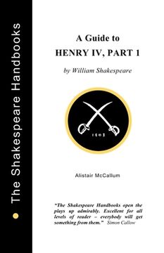 portada A Guide to Henry IV, Part 1 (en Inglés)