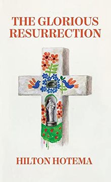 portada The Glorious Resurrection Hardcover (en Inglés)