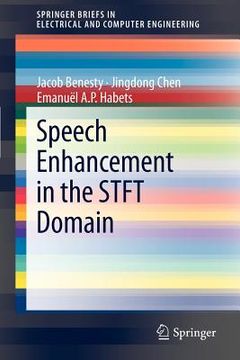 portada speech enhancement in the stft domain (en Inglés)