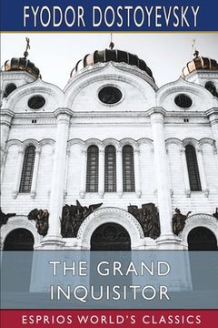 portada The Grand Inquisitor (Esprios Classics): Translated by H. P. Blavatsky (en Inglés)