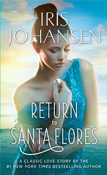 portada Return to Santa Flores: A Classic Love Story (en Inglés)